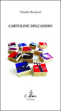 Cartoline dell'addio - Librerie.coop Cartoline dell'addio - Librerie.coop