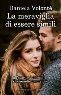 La meraviglia di essere simili - Librerie.coop La meraviglia di essere simili - Librerie.coop