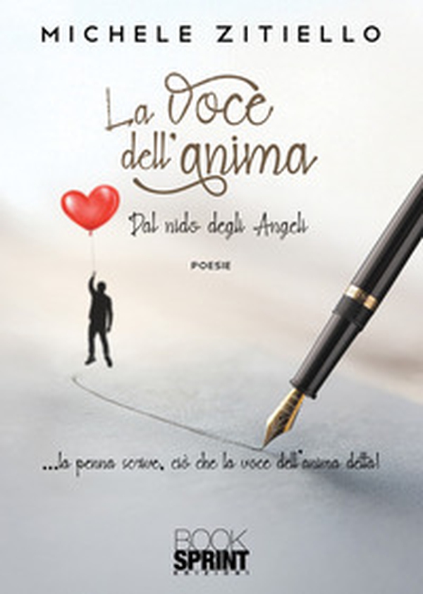 La voce dell'anima. Dal nido degli Angeli - Librerie.coop La voce dell'anima. Dal nido degli Angeli - Librerie.coop