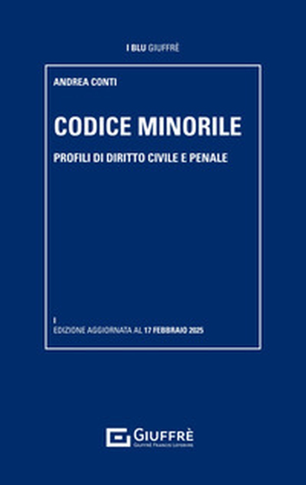 Codice di diritto minorile - Librerie.coop Codice di diritto minorile - Librerie.coop