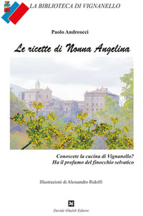 Le ricette di Nonna Angelina - Librerie.coop