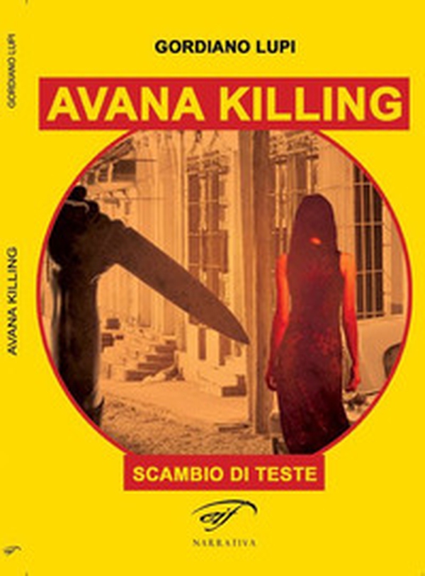 Avana killing - Librerie.coop Avana killing - Librerie.coop