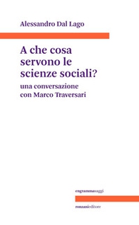 A che servono le scienze sociali? Una conversazione con Marco Traversari - Librerie.coop