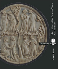 Avori medievali. Collezione del Museo civico d'arte di Torino. - Librerie.coop