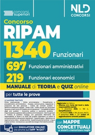Concorso Funzionari Ripam per 1340 posti. Manuale unico per 697 funzionari amministrativi e 219 funzionari economici con teoria e quiz - Librerie.coop