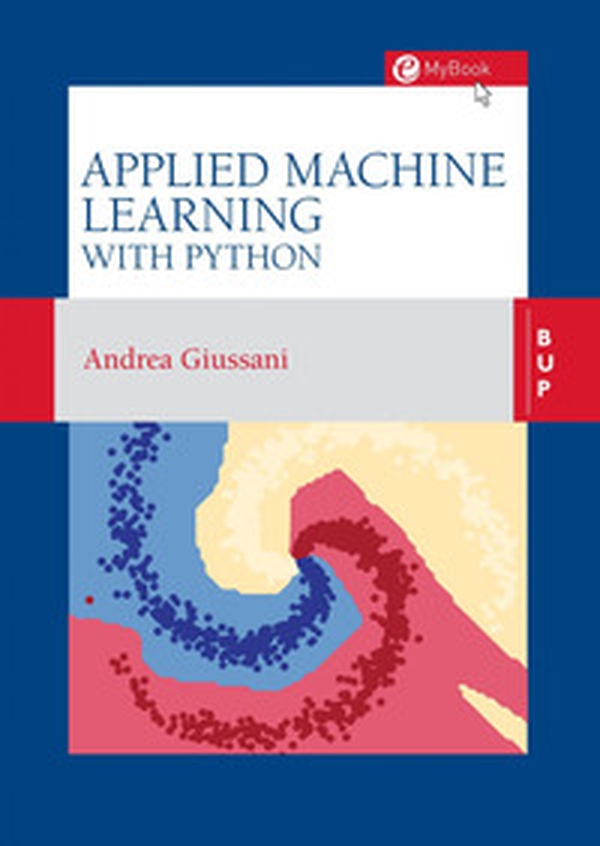 Applied machine learning with Python - Librerie.coop Applied machine learning with Python - Librerie.coop