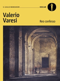 Reo confesso. Un'indagine del commissario Soneri - Librerie.coop