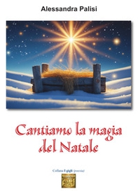 Cantiamo la magia del Natale - Librerie.coop