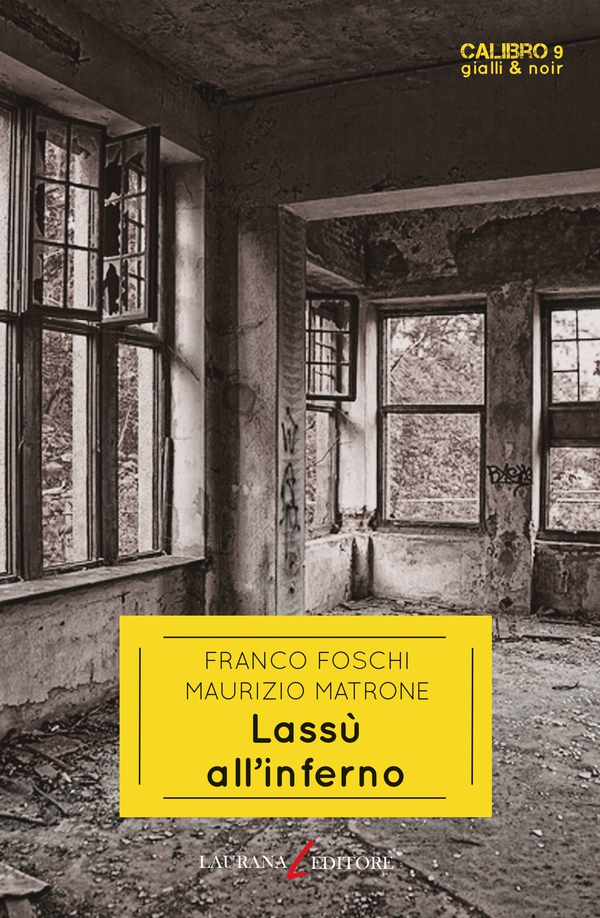 Lassù all'inferno - Librerie.coop Lassù all'inferno - Librerie.coop