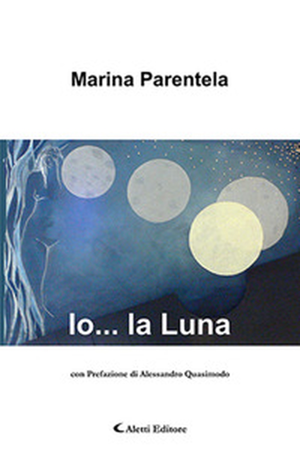 Io... la Luna - Librerie.coop Io... la Luna - Librerie.coop