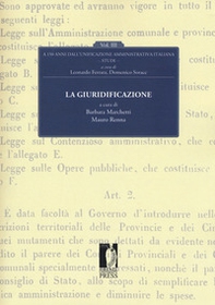La giuridificazione. A 150 dall'unificazione amministrativa italiana - Vol. 3 - Librerie.coop