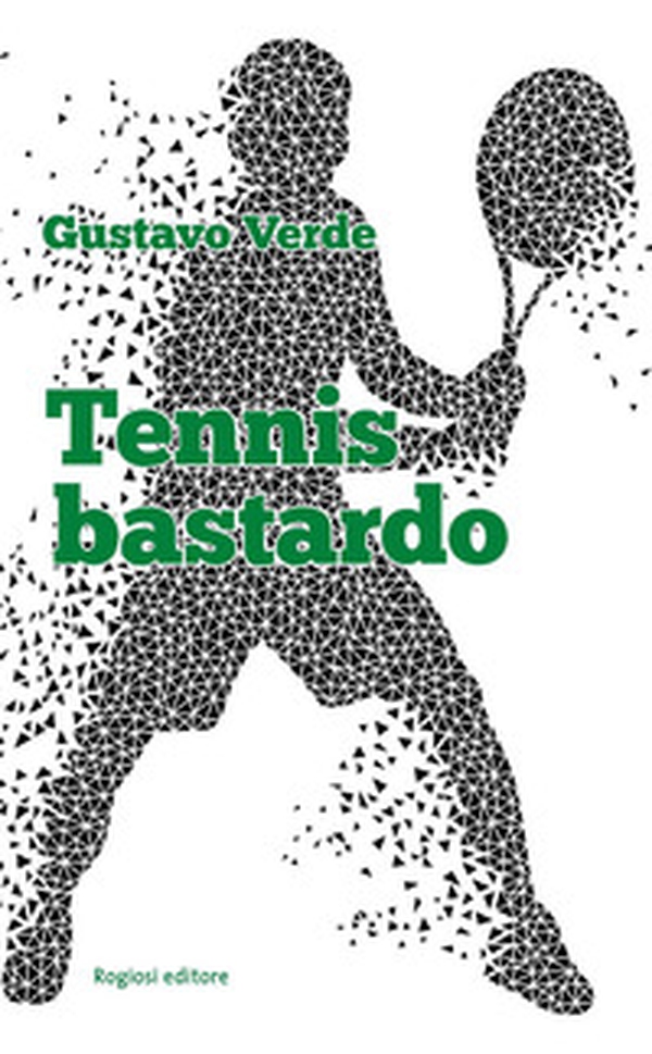 Tennis bastardo - Librerie.coop Tennis bastardo - Librerie.coop