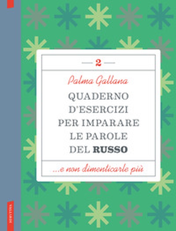 Quaderno d'esercizi per imparare le parole del russo - Vol. 2 - Librerie.coop Quaderno d'esercizi per imparare le parole del russo - Vol. 2 - Librerie.coop