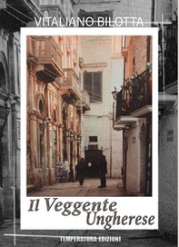 Il veggente ungherese - Librerie.coop