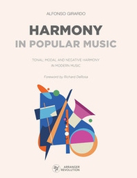 Harmony in popular music. Tonal, modal and negative harmony in modern music - Librerie.coop