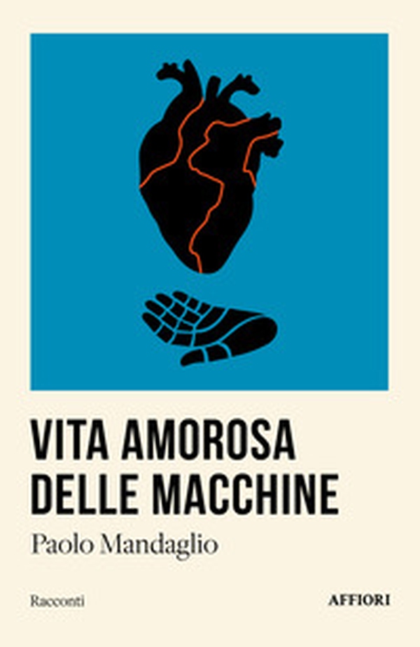 Vita amorosa delle macchine - Librerie.coop Vita amorosa delle macchine - Librerie.coop