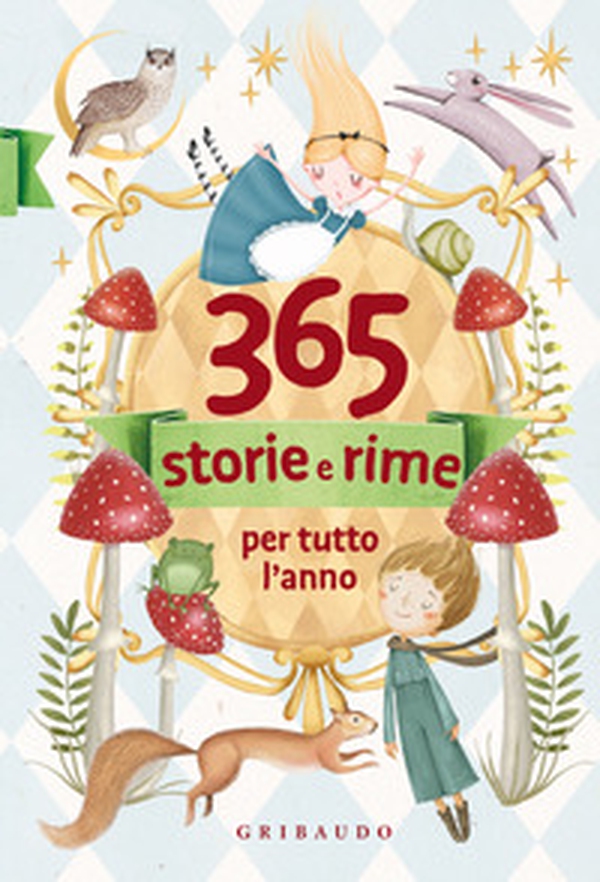 365 storie e rime per tutto l'anno - Librerie.coop 365 storie e rime per tutto l'anno - Librerie.coop