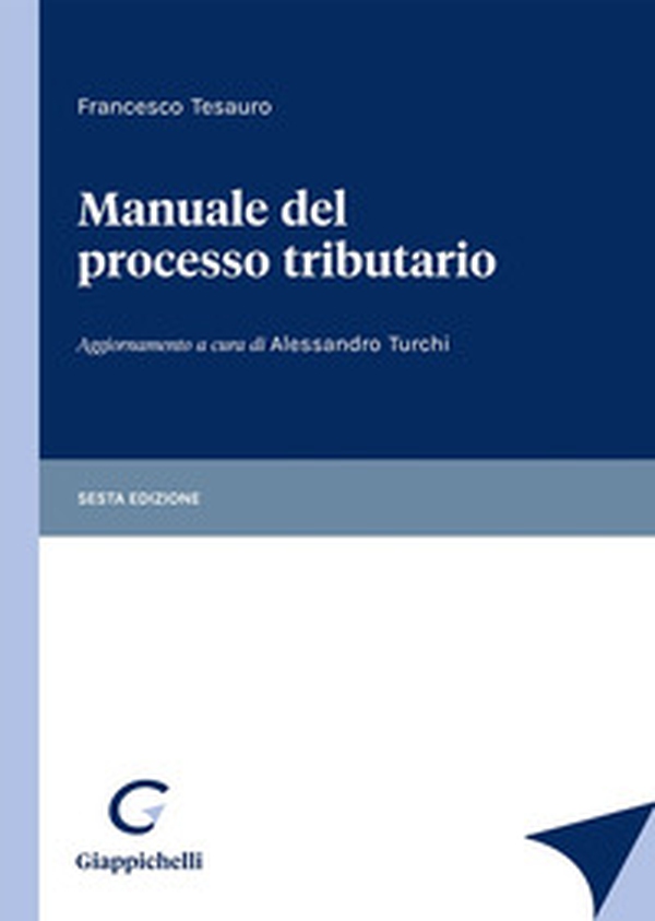 Manuale del processo tributario - Librerie.coop Manuale del processo tributario - Librerie.coop