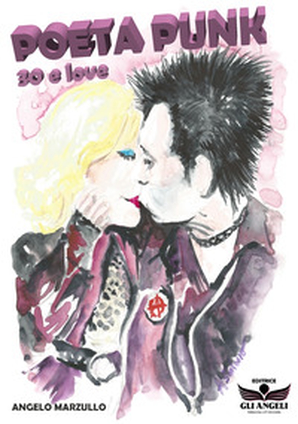 Poeta punk. 30 e love - Librerie.coop Poeta punk. 30 e love - Librerie.coop