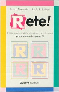 Rete! Primo approccio. Parte B. Audiocassetta - Librerie.coop Rete! Primo approccio. Parte B. Audiocassetta - Librerie.coop