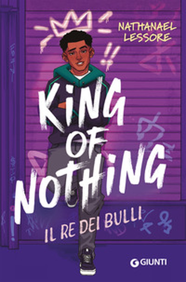 King of nothing. Il re dei bulli - Librerie.coop