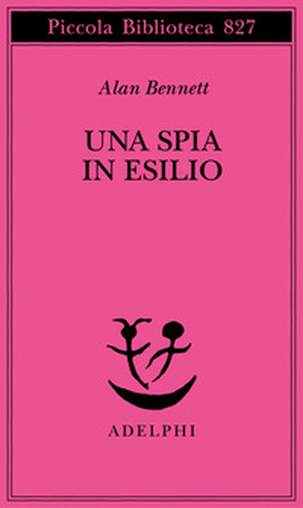 Una spia in esilio - Librerie.coop