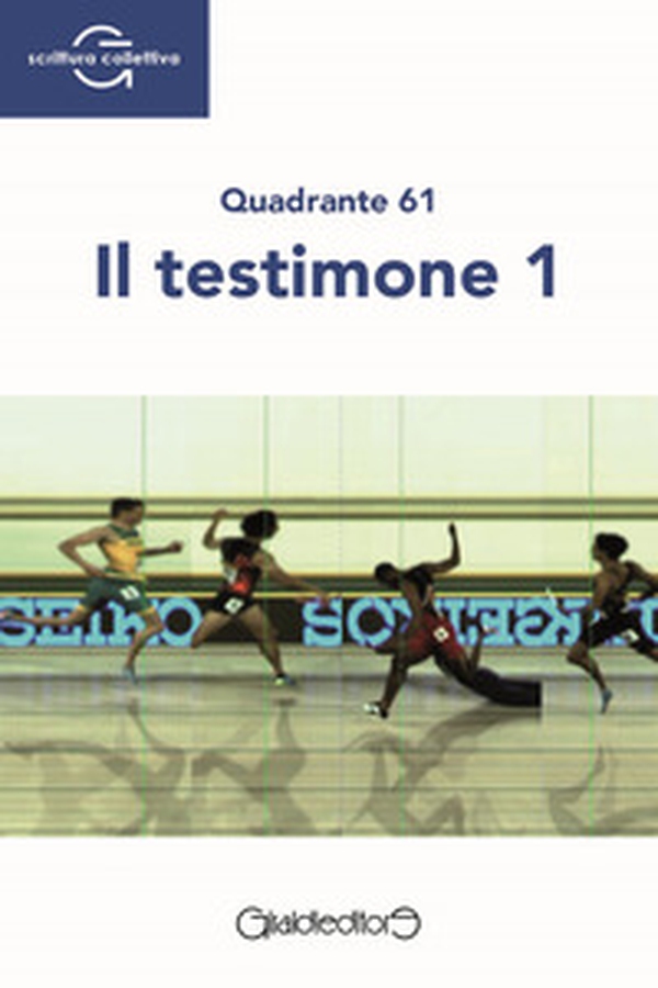 Il testimone 1 - Librerie.coop Il testimone 1 - Librerie.coop