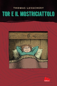 Tor e il mostriciattolo - Librerie.coop