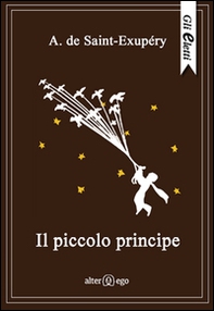 Il Piccolo Principe - Librerie.coop Il Piccolo Principe - Librerie.coop