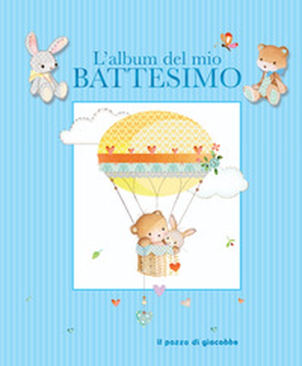 L'album del mio battesimo. Azzurro - Librerie.coop L'album del mio battesimo. Azzurro - Librerie.coop