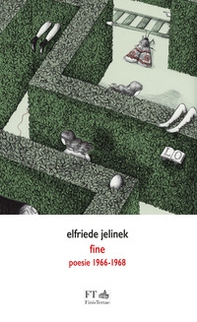 Fine. Poesie 1966-1968 - Librerie.coop