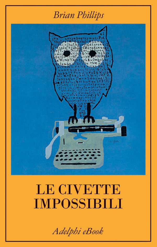 Le civette impossibili - Librerie.coop Le civette impossibili - Librerie.coop