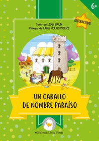 Un caballo de nombre paraíso - Librerie.coop