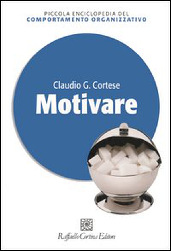 Motivare - Librerie.coop Motivare - Librerie.coop