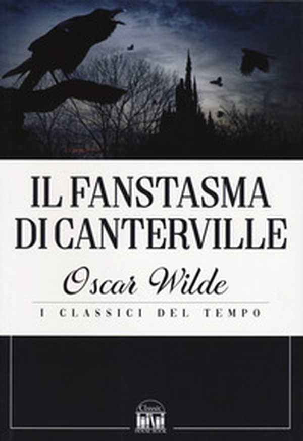 Il fantasma di Canterville - Librerie.coop Il fantasma di Canterville - Librerie.coop
