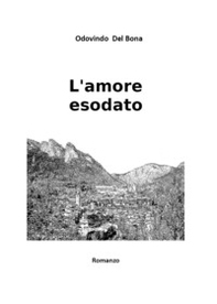 L'amore esodato - Librerie.coop L'amore esodato - Librerie.coop