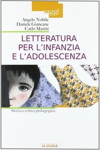 Letteratura per l'infanzia e l'adolescenza. Storia e critica pedagogica - Librerie.coop Letteratura per l'infanzia e l'adolescenza. Storia e critica pedagogica - Librerie.coop