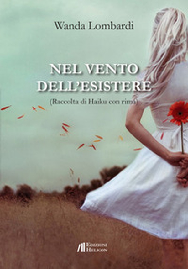 Nel vento dell'esistere - Librerie.coop Nel vento dell'esistere - Librerie.coop