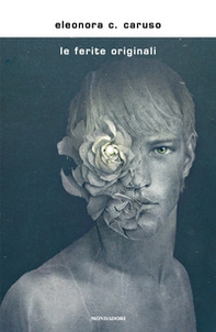 Le ferite originali - Librerie.coop Le ferite originali - Librerie.coop