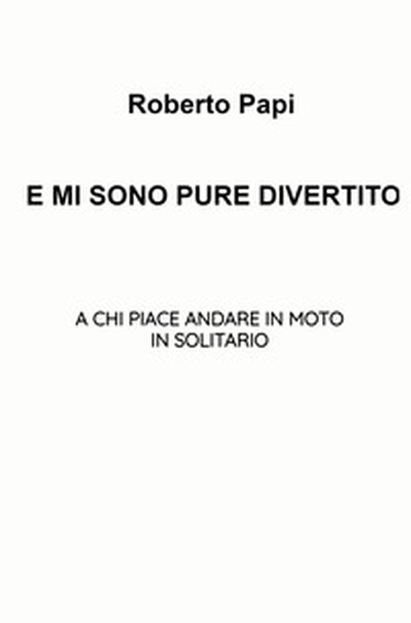E mi sono pure divertito - Librerie.coop E mi sono pure divertito - Librerie.coop