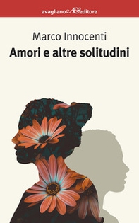 Amori e altre solitudini - Librerie.coop