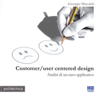 Customer/user centered design. Analisi di un caso applicativo - Librerie.coop Customer/user centered design. Analisi di un caso applicativo - Librerie.coop