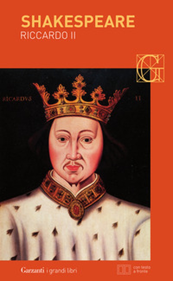 Riccardo II. Testo inglese a fronte - Librerie.coop Riccardo II. Testo inglese a fronte - Librerie.coop