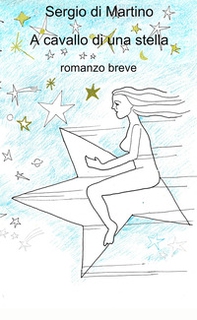 A cavallo di una stella - Librerie.coop