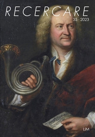 Recercare. Rivista per lo studio e la pratica della musica antica - Vol. 35 - Librerie.coop Recercare. Rivista per lo studio e la pratica della musica antica - Vol. 35 - Librerie.coop