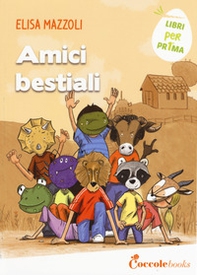 Amici bestiali - Librerie.coop Amici bestiali - Librerie.coop