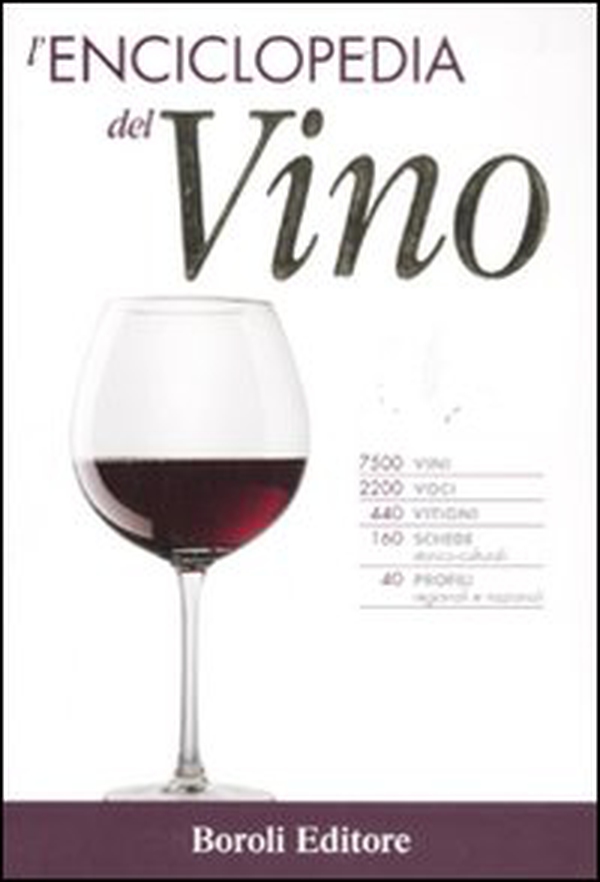 L'enciclopedia del vino - Librerie.coop L'enciclopedia del vino - Librerie.coop