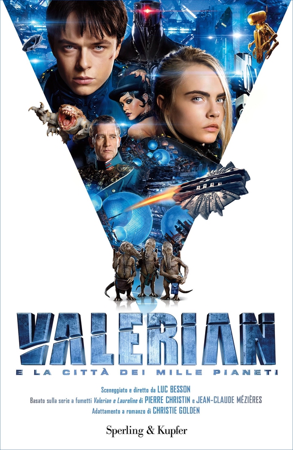 Valerian e la città dei mille pianeti - Librerie.coop Valerian e la città dei mille pianeti - Librerie.coop