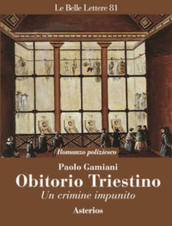 Obitorio triestino. Un crimine impunito - Librerie.coop Obitorio triestino. Un crimine impunito - Librerie.coop