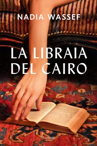 La libraia del Cairo - Librerie.coop La libraia del Cairo - Librerie.coop